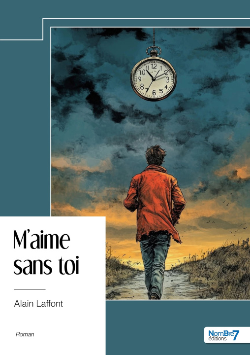 Kniha M'aime sans toi Alain Laffont