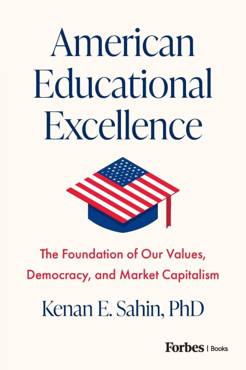 Kniha AMERICAN EDUCATIONAL EXCELLENCE SAHIN KENAN E