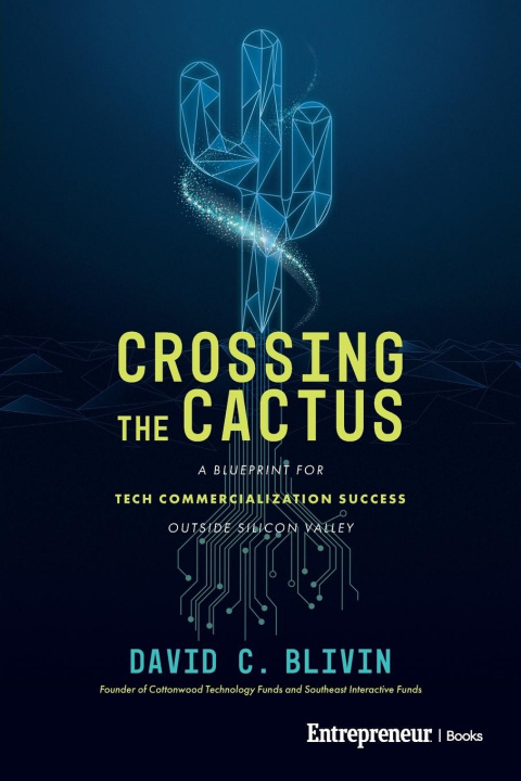 Kniha CROSSING THE CACTUS BLIVIN DAVID C