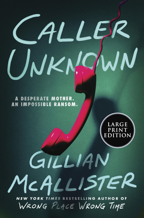 Kniha LP-CALLER UNKNOWN MCALLISTER GILLIAN