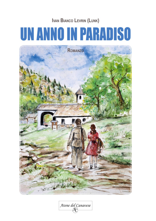 Knjiga anno in Paradiso Ivan Bianco Levrin
