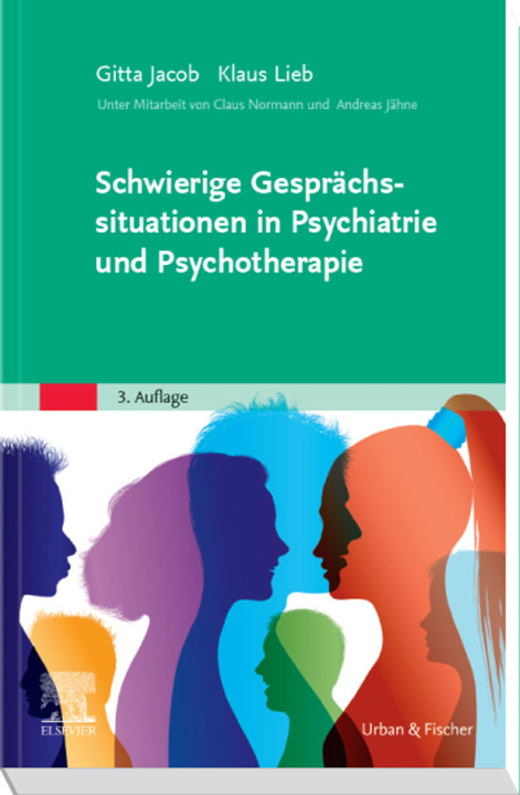 E-kniha Schwierige Gesprachssituationen in Psychiatrie und Psychotherapie Gitta Jacob