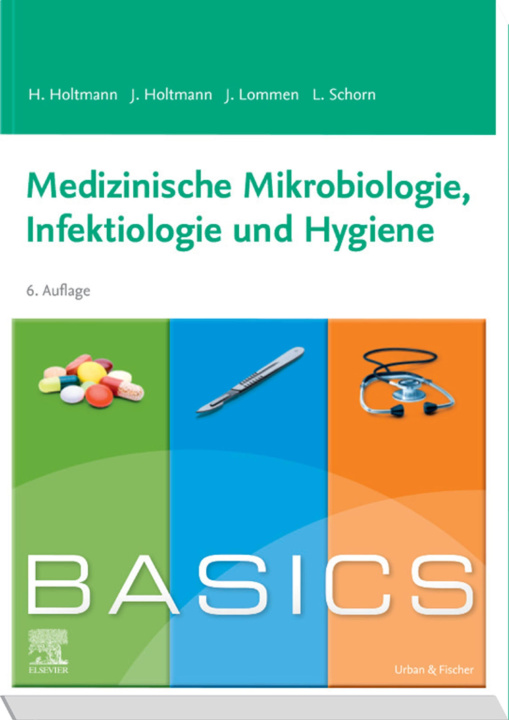 E-kniha BASICS Medizinische Mikrobiologie, Hygiene und Infektiologie Henrik Holtmann