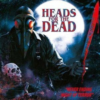 Zvok Never ending nights of terror Heads for the Dead