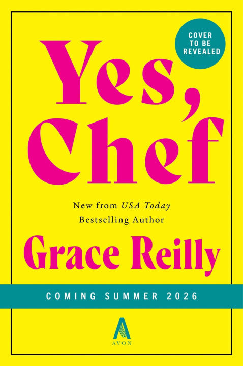 Carte Yes, Chef REILLY GRACE