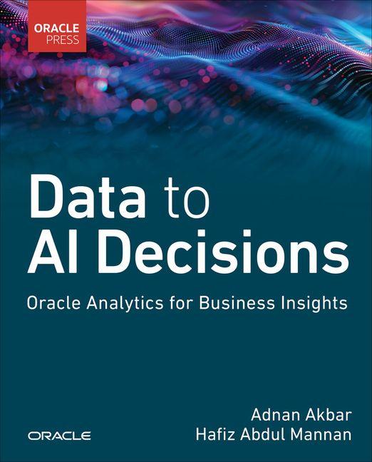 Knjiga Data to AI Decisions Adnan Akbar