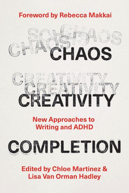Buch Chaos, Creativity, Completion Lisa van Orman Hadley