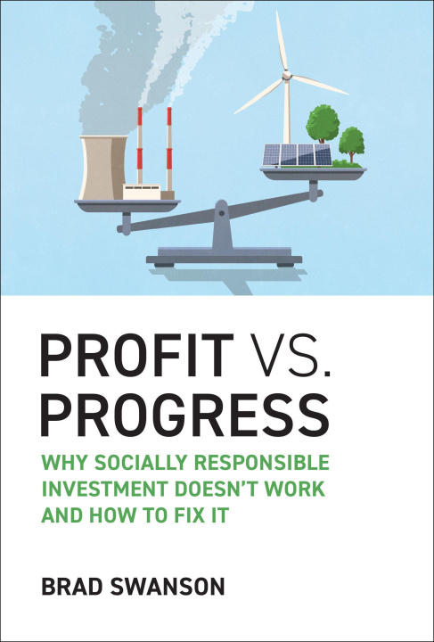 Knjiga Profit vs. Progress SWANSON BRAD