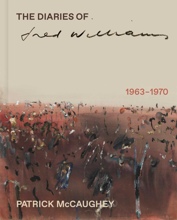 Kniha Diaries of Fred Williams 1963-1970 