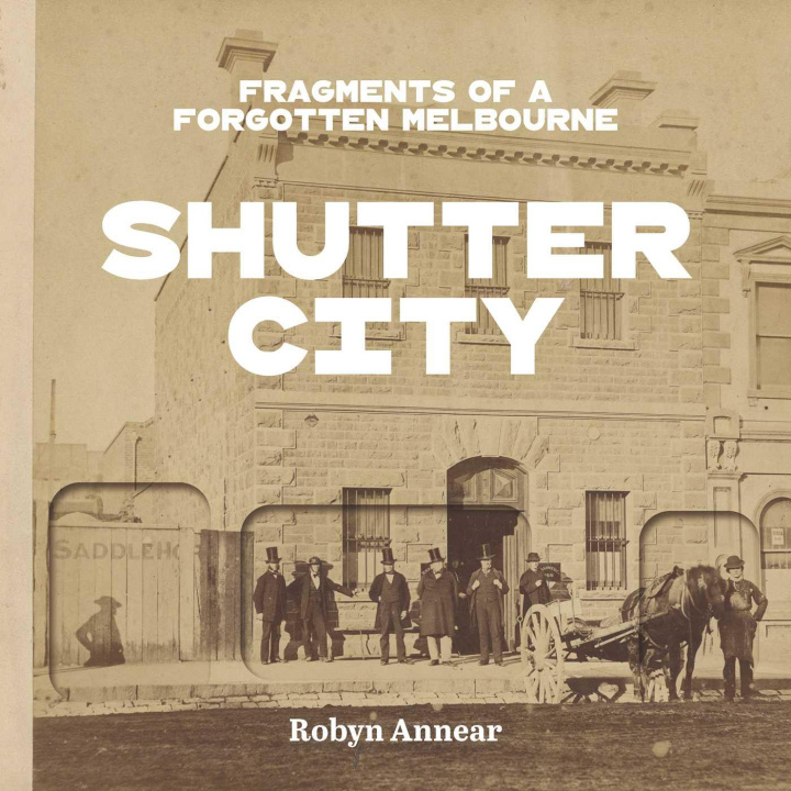 Kniha Shutter City Robyn Annear