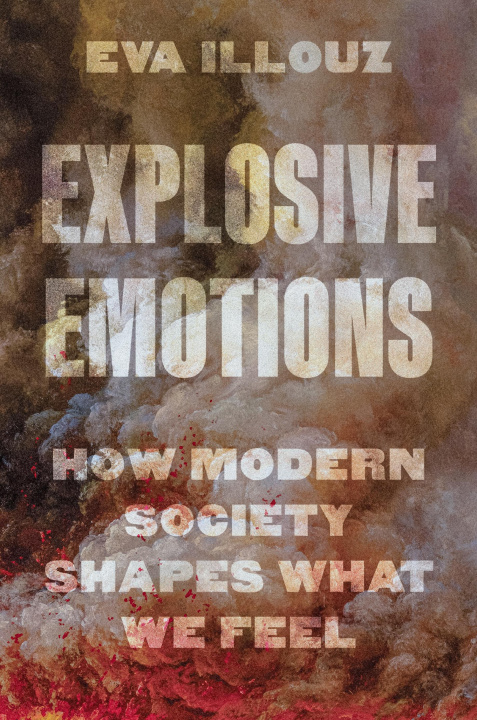 Kniha Explosive Emotions Eva Illouz