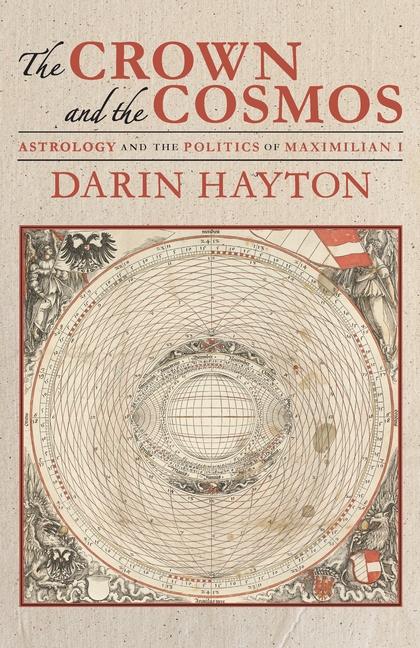 Book The Crown and the Cosmos Darin Hayton
