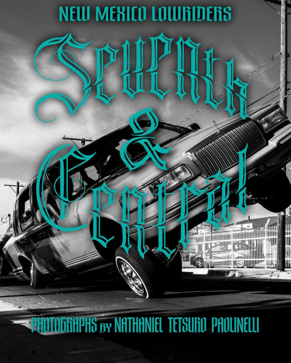 Kniha Seventh and Central PAOLINELLI NATHANIEL TETSURO
