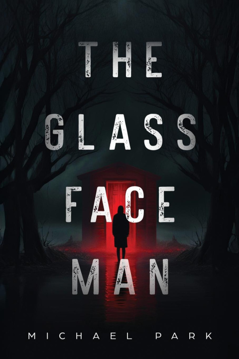 Kniha The Glass-Face Man Michael Park