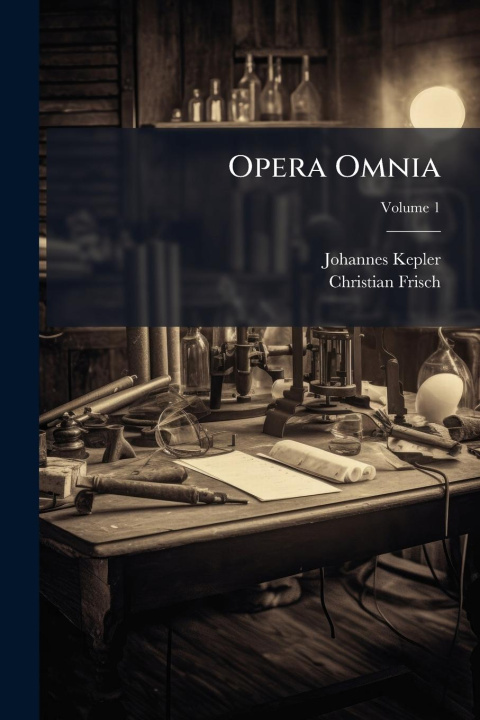 Knjiga Opera Omnia Christian Frisch