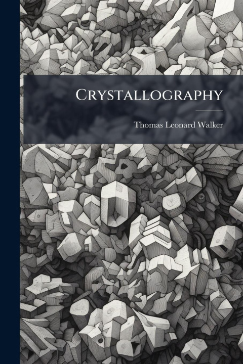 Kniha Crystallography 