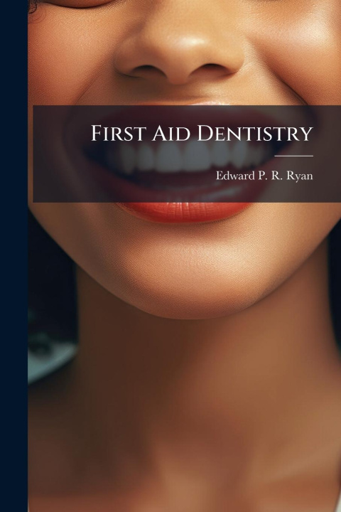 Kniha First Aid Dentistry 