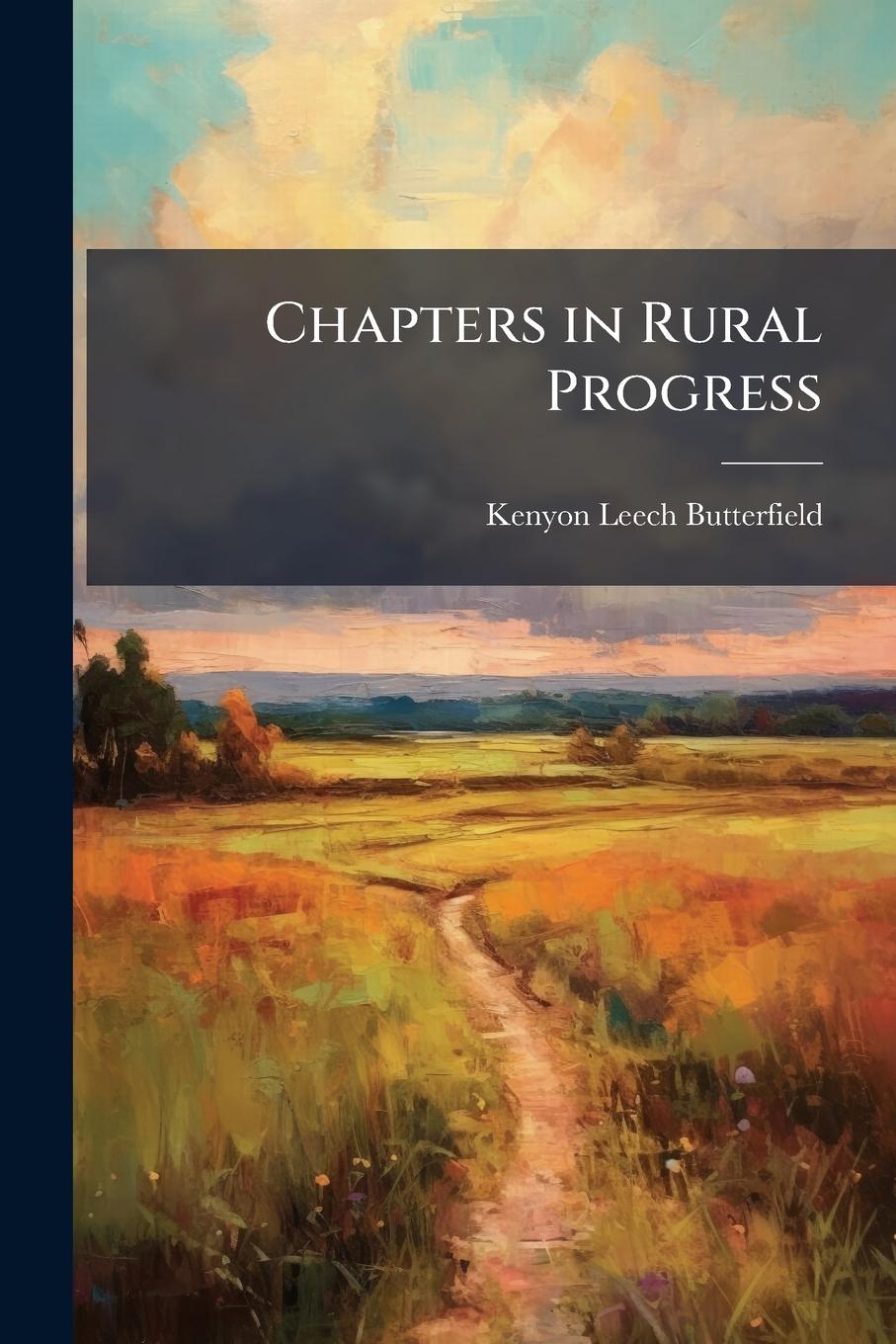 Kniha Chapters in Rural Progress 