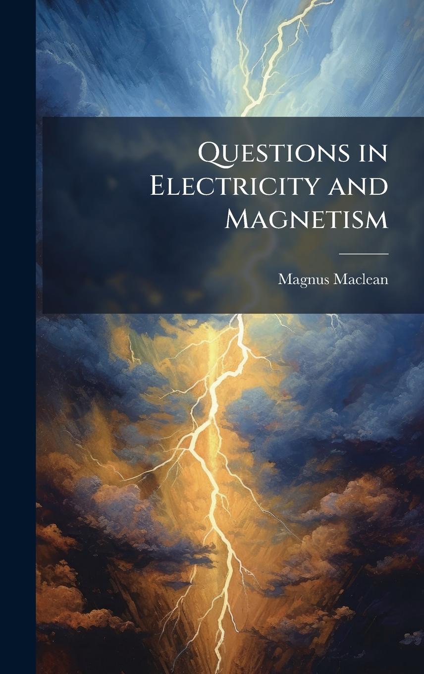 Knjiga Questions in Electricity and Magnetism 