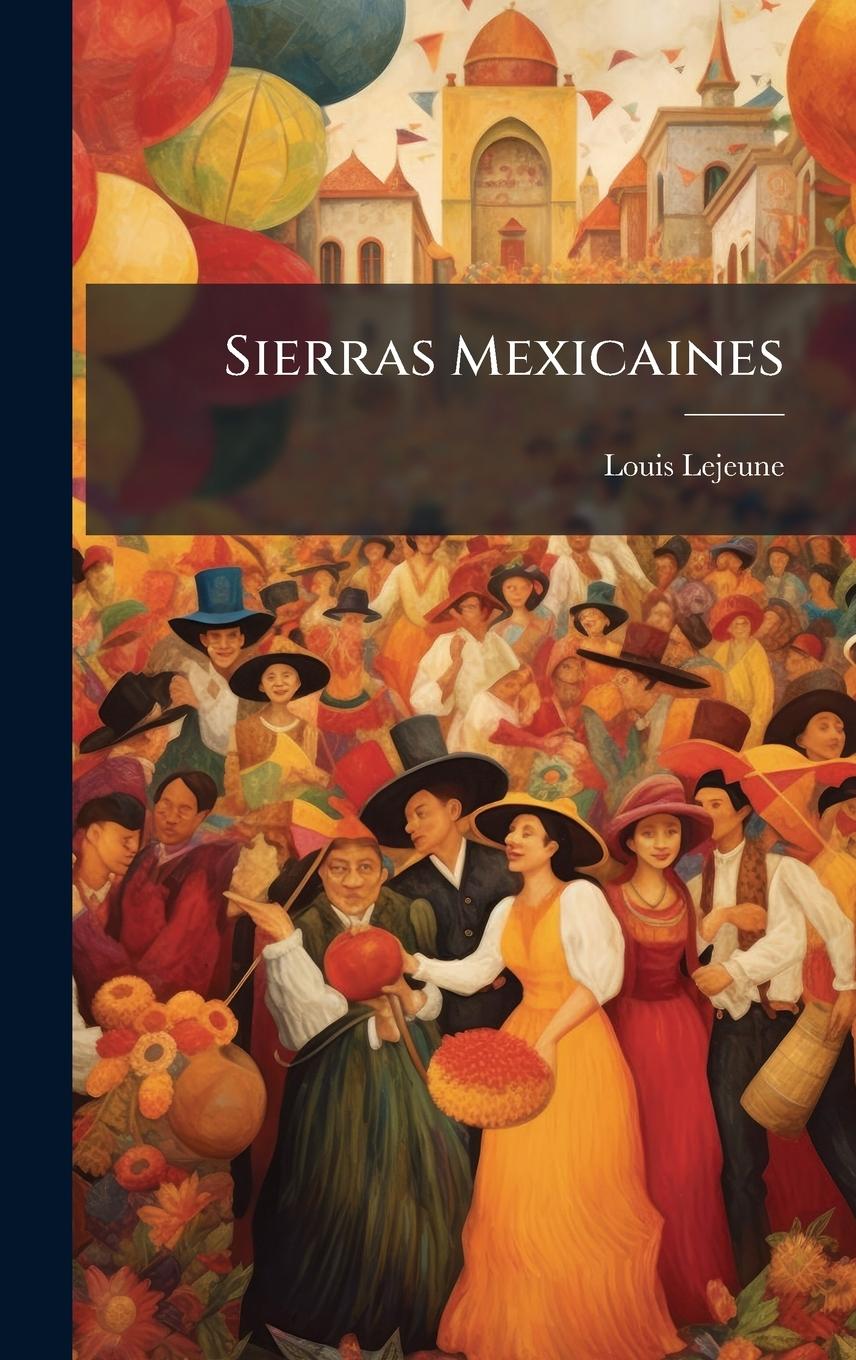 Kniha Sierras Mexicaines 
