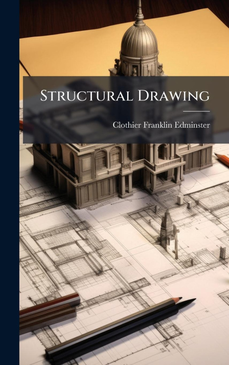 Knjiga Structural Drawing 