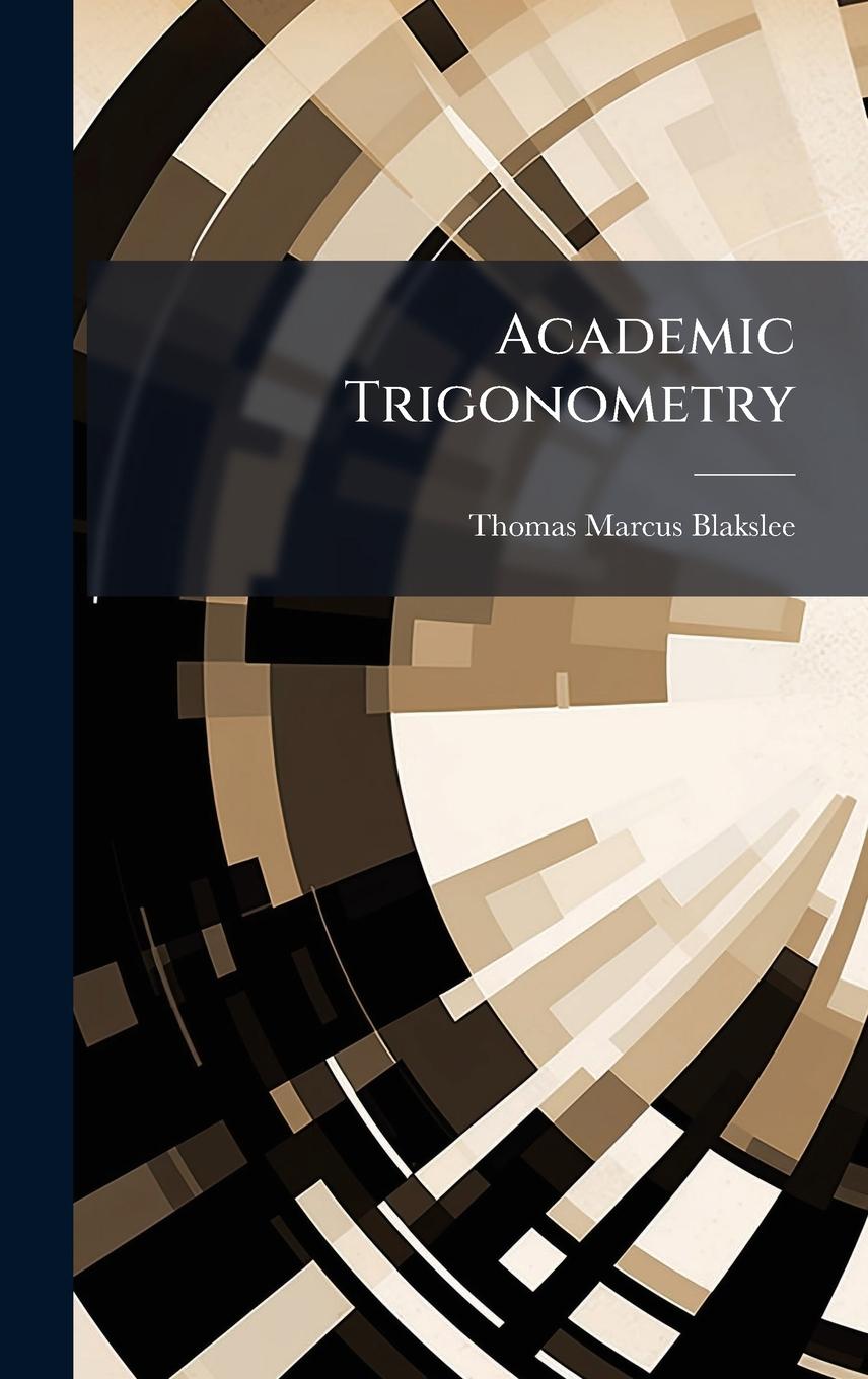 Kniha Academic Trigonometry 
