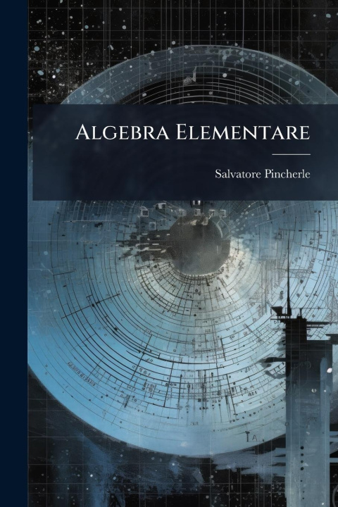 Kniha Algebra Elementare 