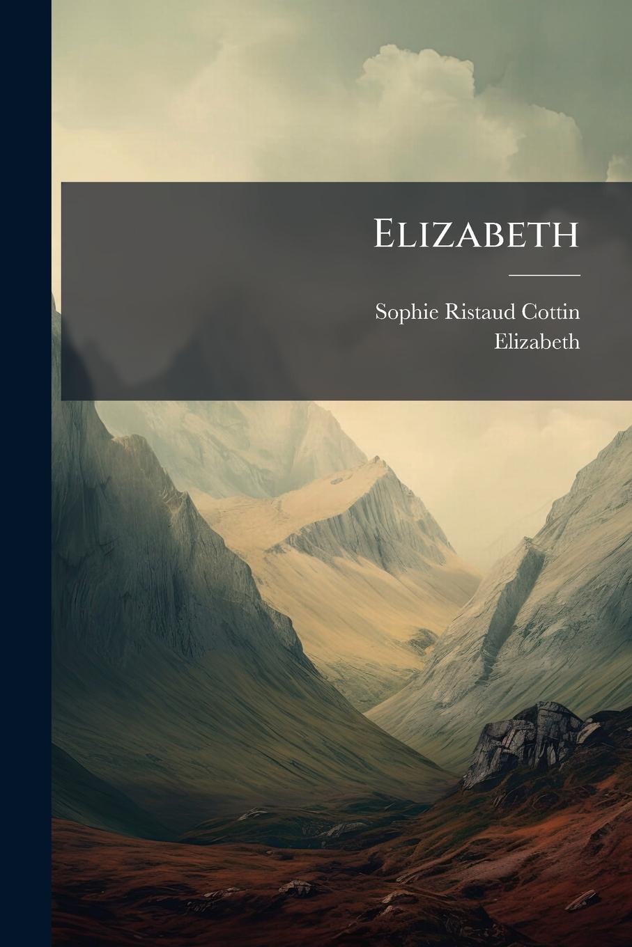 Knjiga Elizabeth Elizabeth