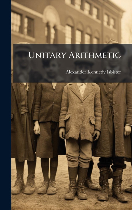 Kniha Unitary Arithmetic 
