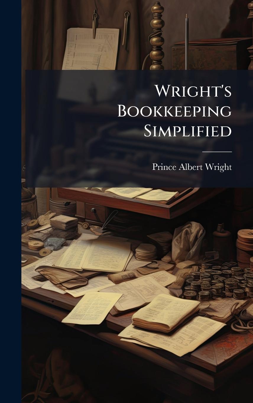 Kniha Wright's Bookkeeping Simplified 