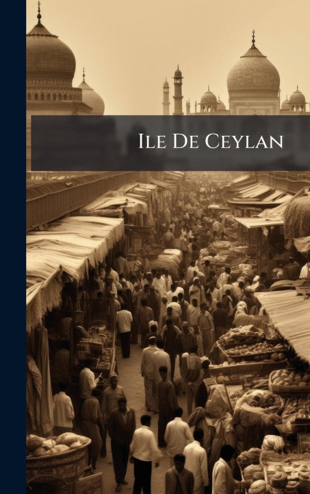 Kniha Ile De Ceylan 