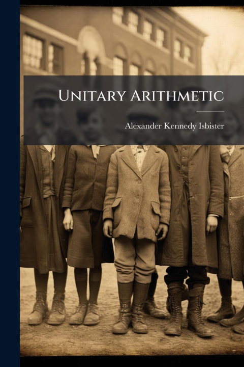 Kniha Unitary Arithmetic 