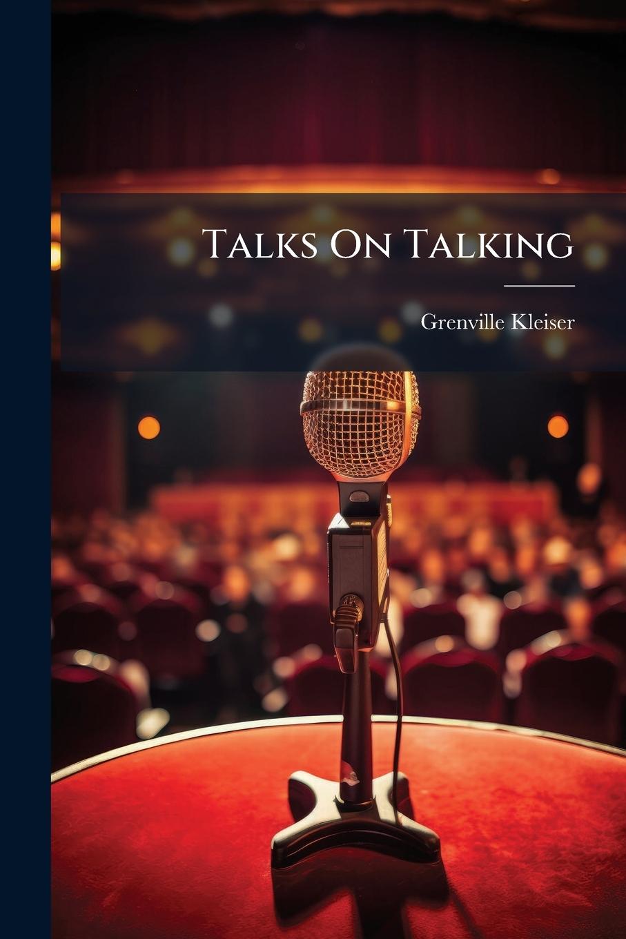 Kniha Talks On Talking 