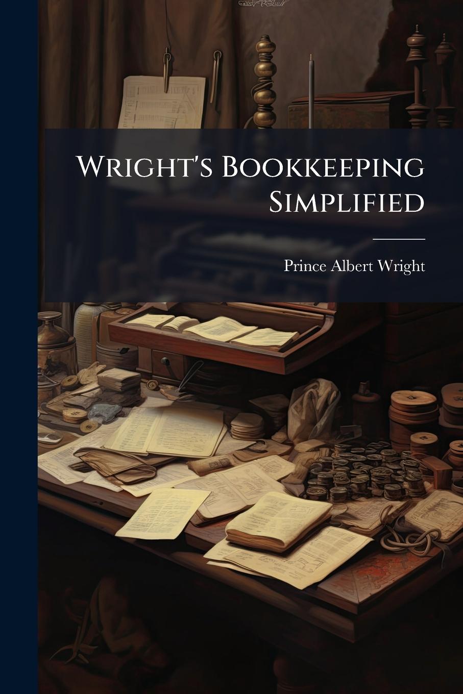 Kniha Wright's Bookkeeping Simplified 
