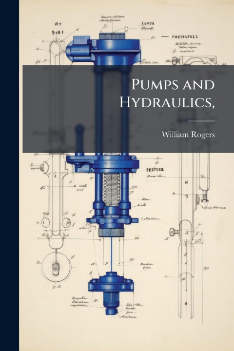 Knjiga Pumps and Hydraulics, 