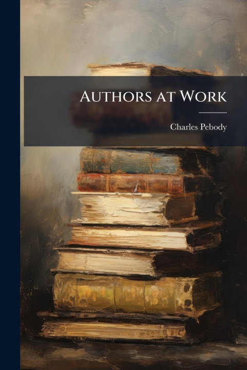 Kniha Authors at Work 