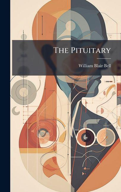 Kniha The Pituitary 