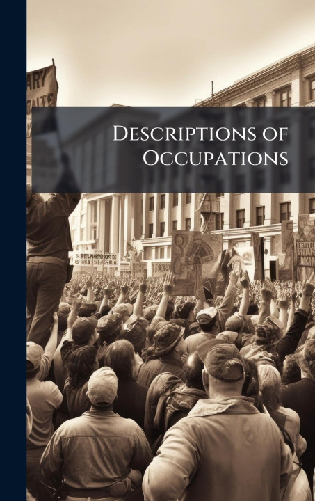 Knjiga Descriptions of Occupations 