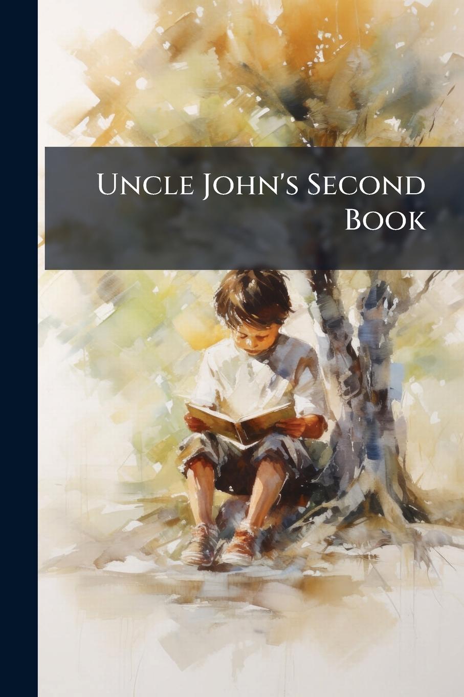 Kniha Uncle John's Second Book 