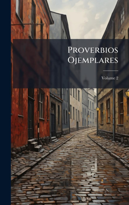 Kniha Proverbios Ojemplares 