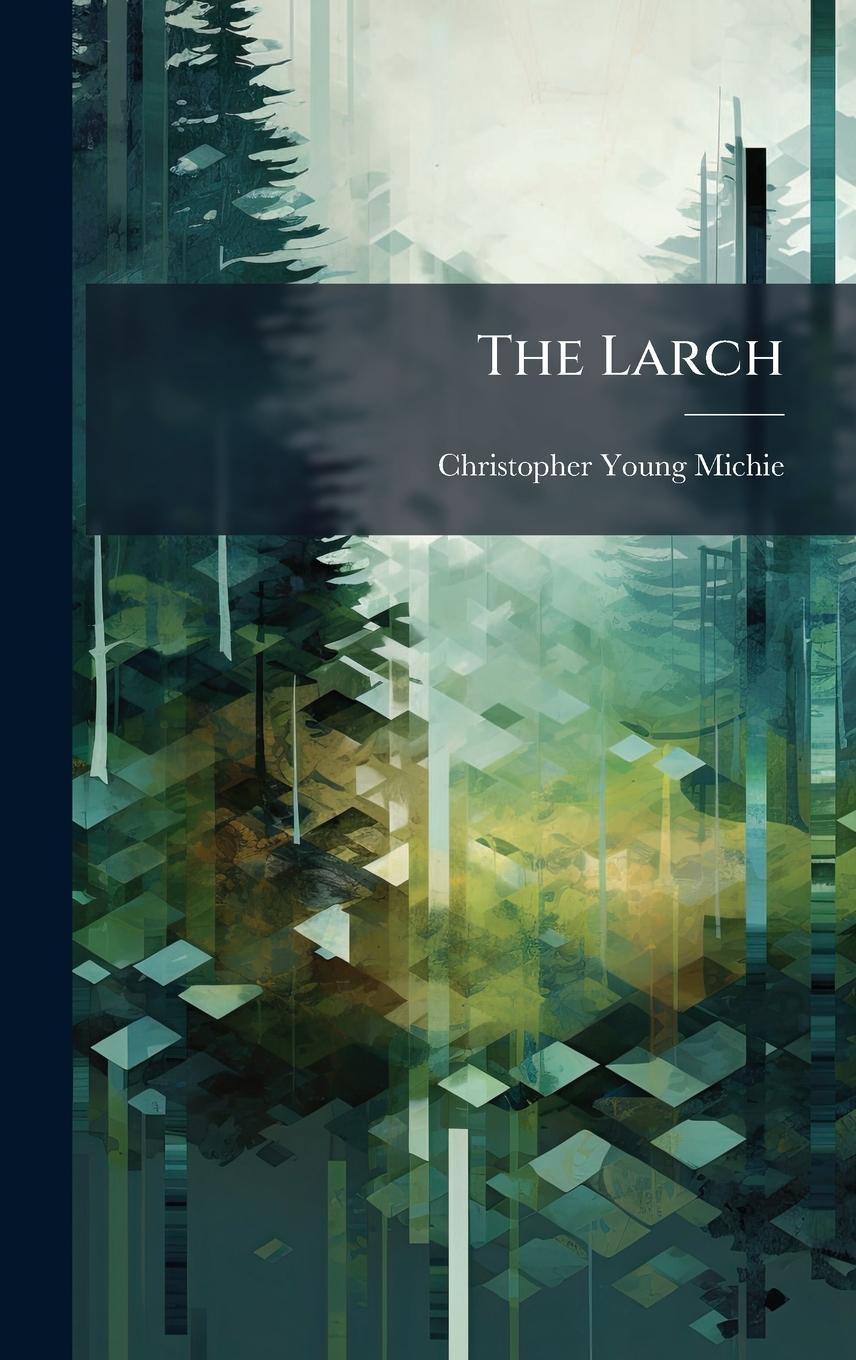 Kniha The Larch 