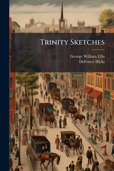 Kniha Trinity Sketches DeForest Hicks