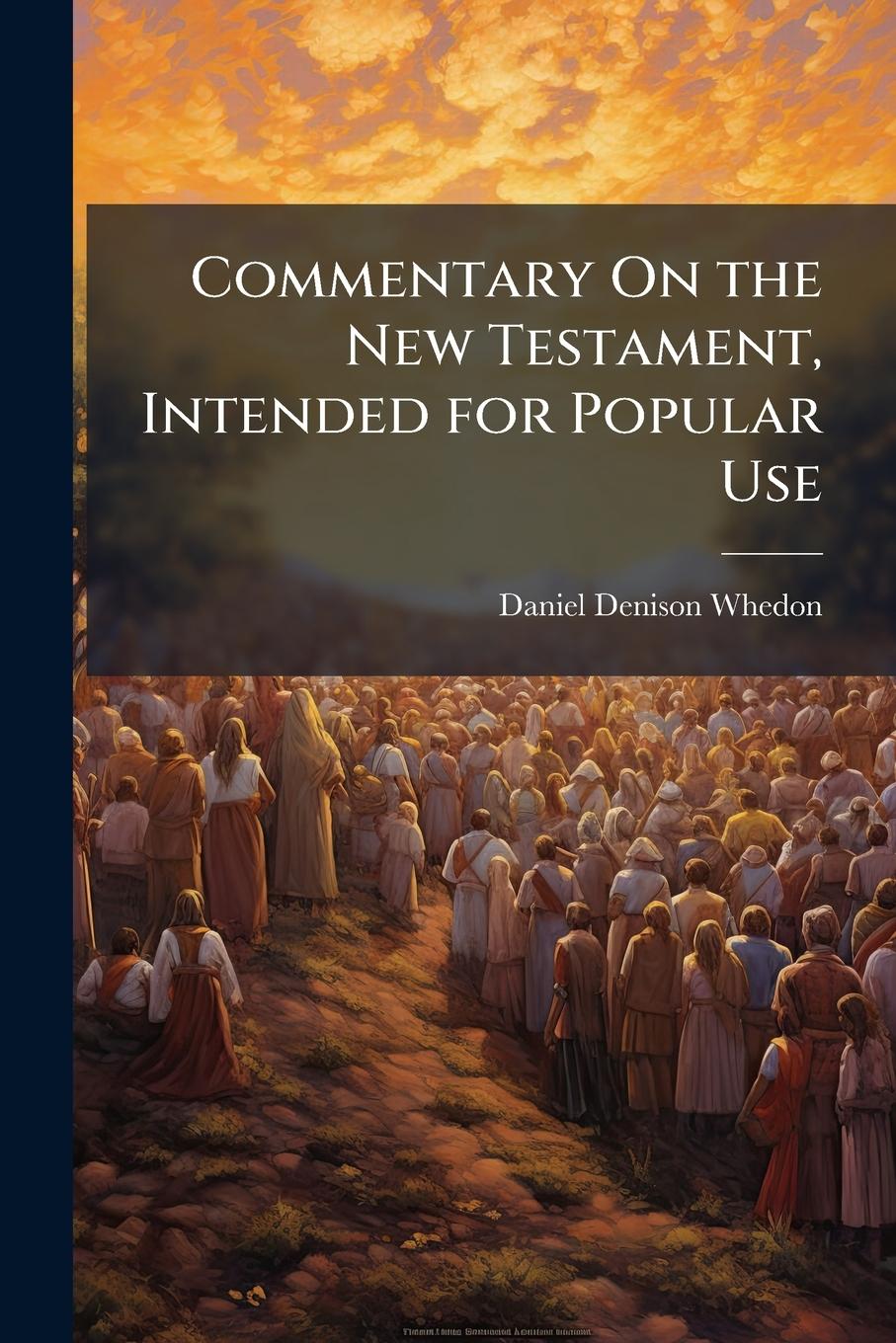 Kniha Commentary On the New Testament, Intended for Popular Use 
