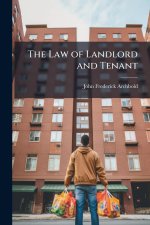 The Law of Landlord and Tenant