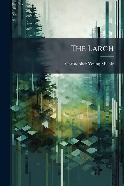 Knjiga The Larch 