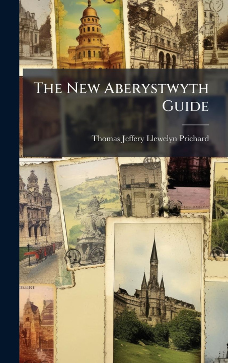 Kniha The New Aberystwyth Guide 