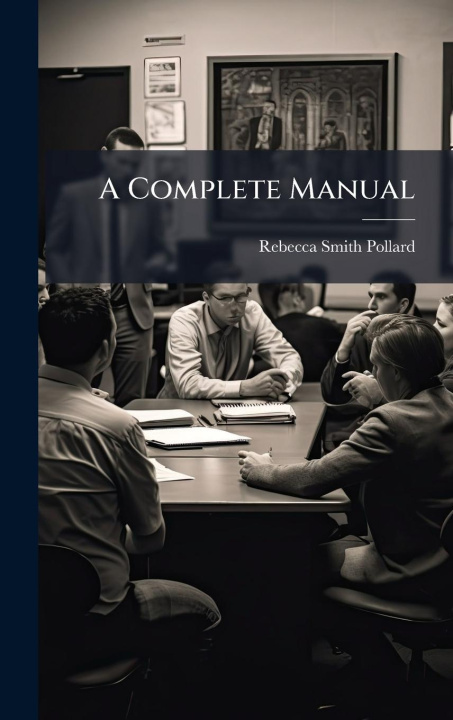 Knjiga A Complete Manual 