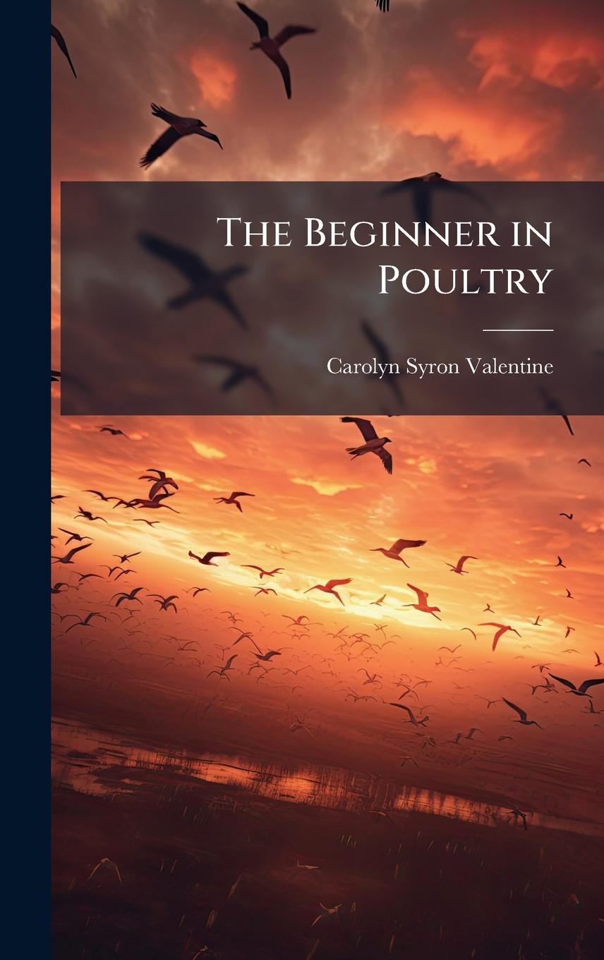 Knjiga The Beginner in Poultry 
