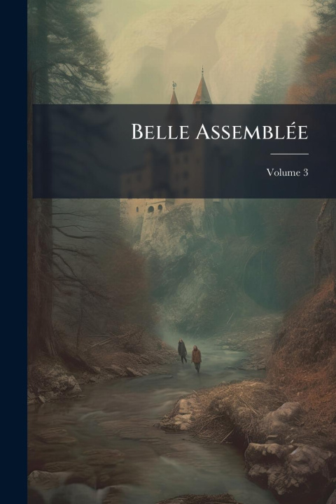 Knjiga Belle AssemblÃ(c)e 