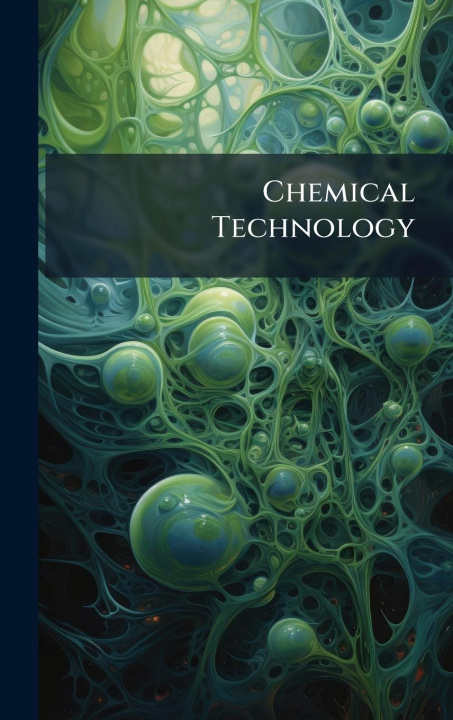 Knjiga Chemical Technology 
